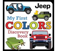 Jeep (R) My First Colors Discovery Book (Happy Fox Books)