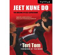 Jeet Kune Do: The Arsenal of Self-Expression