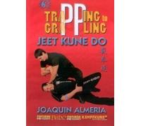 Jeet Kune Do Trapping & Grappling by Joaquin Almeria