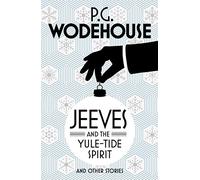 Jeeves and the Yule-Tide Spirit and Other Stories - Cornerstone