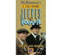 Jeeves & Wooster - Delayed Arrival