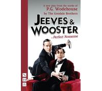 Jeeves & Wooster in 'Perfect Nonsense'