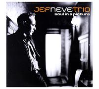 Jef Neve Trio - Soul In A Picture
