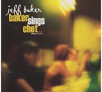 Jeff Baker - Baker Sings Chet