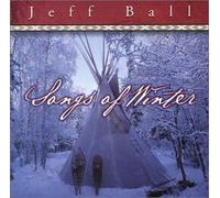 Jeff Ball - Songs of Winter