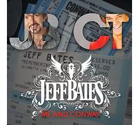 Jeff Bates - Me And Conway