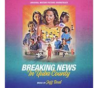 Jeff Beal - Breaking News In Yuba County: OST