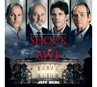 Jeff Beal - Shock And Awe (Original Motion Picture Soundtrack)