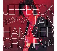 Jeff Beck and Jan Hammer - Jeff Beck With The Jan Hammer Group Live