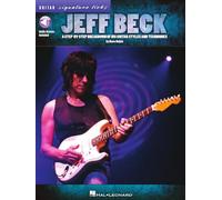 Jeff Beck – Guitar Signature Licks: Step-By-Step Guitar Styles & Techniques – Hal Leonard