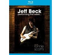 Jeff Beck: Performing This Week - Live at Ronnie Scott's [E] Blu-ray