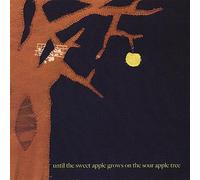 Jeff & Benares - Until the Sweet Apple Grows on the Sour Apple Tree
