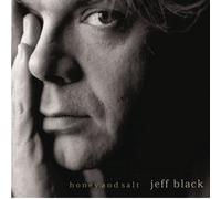 Jeff Black - Honey and Salt
