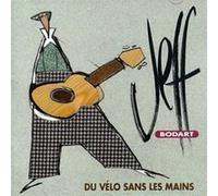 Jeff BODART - Du Velo Sans Les Mains