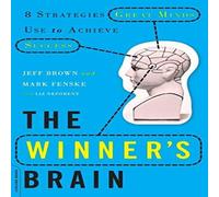 Jeff Brown The Winner's Brain: 8 Strategies Great Minds Use to Achieve Jeff Brown Multicolor