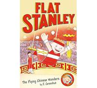 Jeff Brown's Flat Stanley: The Flying Chinese Wonders: Jeff Brown's Flat Stanley