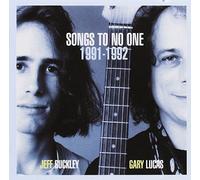 Jeff Buckley & Gary Lucas - Songs to No Ones 91/92