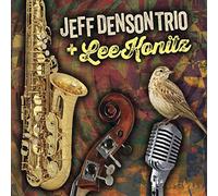 Jeff Denson Trio And Lee Konitz - Jeff Denson Trio And Lee Konitz