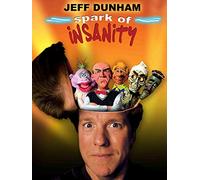 Jeff Dunham: Spark of Insanity