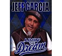 Jeff Garcia: Livin' the Dream