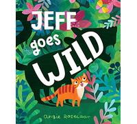 Jeff Goes Wild