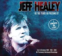 Jeff Healey - As The Years Go Passing By