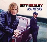 Jeff Healey - Heal My Soul