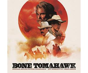 Jeff Herriott & S. Craig Zahler - Bone Tomahawk Original Soundtrack [VINYL]