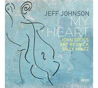 Jeff Johnson, John Gross, Art Resnick, Bill Mintz - My Heart
