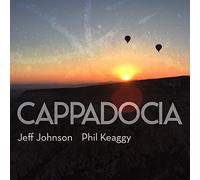 Jeff Johnson & Phil Keaggy - Cappadocia