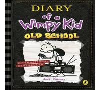 Jeff Kinney Diary of a Wimpy Kid: Old School (Book 10) Paperback Jeff Kinney Multicolor