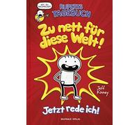 Jeff Kinney Ruperts Tagebuch - Zu nett fur diese Welt (Hardback)