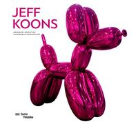 Jeff Koons - Exhibition Album: L'album de l'exposition