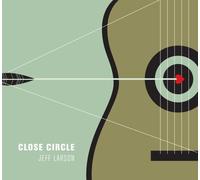 Jeff Larson - Close Circle