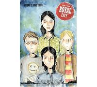 Jeff Lemire - Royal City Volume 2: Sonic Youth