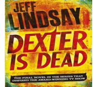 Jeff Lindsay Dexter Is Dead Paperback Book in White Jeff Lindsay White