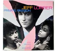 Jeff Lorber Featuring Karyn White And Michael Jeffries - Private passion (1986) [VINYL]