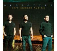 Jeff Lorber Fusion - Prototype [CD]