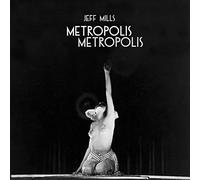 Jeff Mills - Metropolis Metropolis [VINYL]