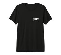 Jeff Name Tag Small White Text Personalised Matching Premium T-Shirt