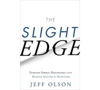 Jeff Olson The Slight Edge (Paperback) (US IMPORT)