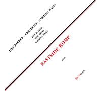 Jeff Parker & Eric Revis & Nasheet Waits - Eastside Romp [VINYL]