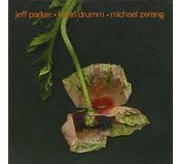 Jeff Parker/Kevin Drumm/Michael Zerrang - Out Trios Vol. 2
