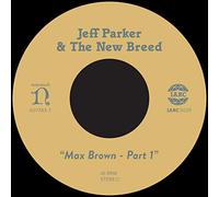 JEFF PARKER - MAX BROWN [7" VINYL]