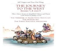 Jeff Pepper The Journey to the West, Books 7, 8 & 9: Three Classic Stories Jeff Pepper Multicolor