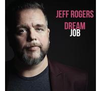 Jeff Rogers - Dream Job [VINYL]