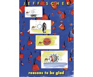 Jeff Scher - Reasons to be Glad