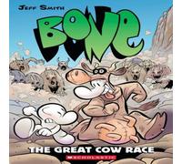 Jeff Smith Bone #2: The Great Cow Race Paperback Book Jeff Smith Multicolor