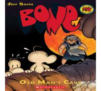 Jeff Smith Bone #6: Old Man's Cave Paperback Book Jeff Smith Multicolor