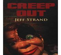 Jeff Strand Creep Out Paperback Book Jeff Strand Multicolor
